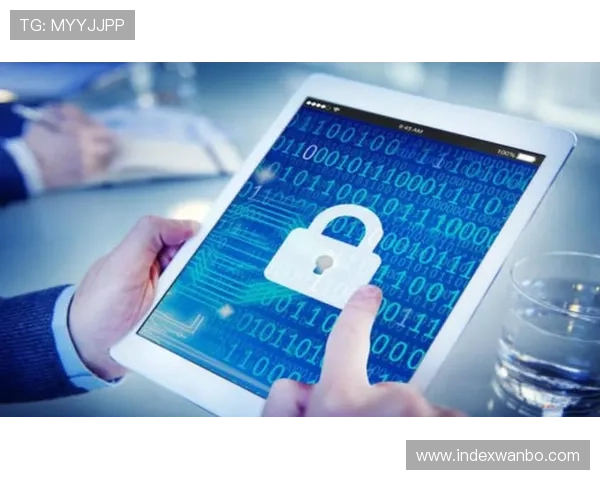 万博官方登录首页网页版网页安全措施全面介绍保障用户信息安全的关键策略 万博官方登录首页网页版网页安全措施全面介绍保障用户信息安全的关键策略